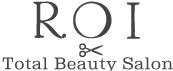 ロイ トータルビューティサロン（マツエク・ヘアサロン）　ROI Total Beauty Salon